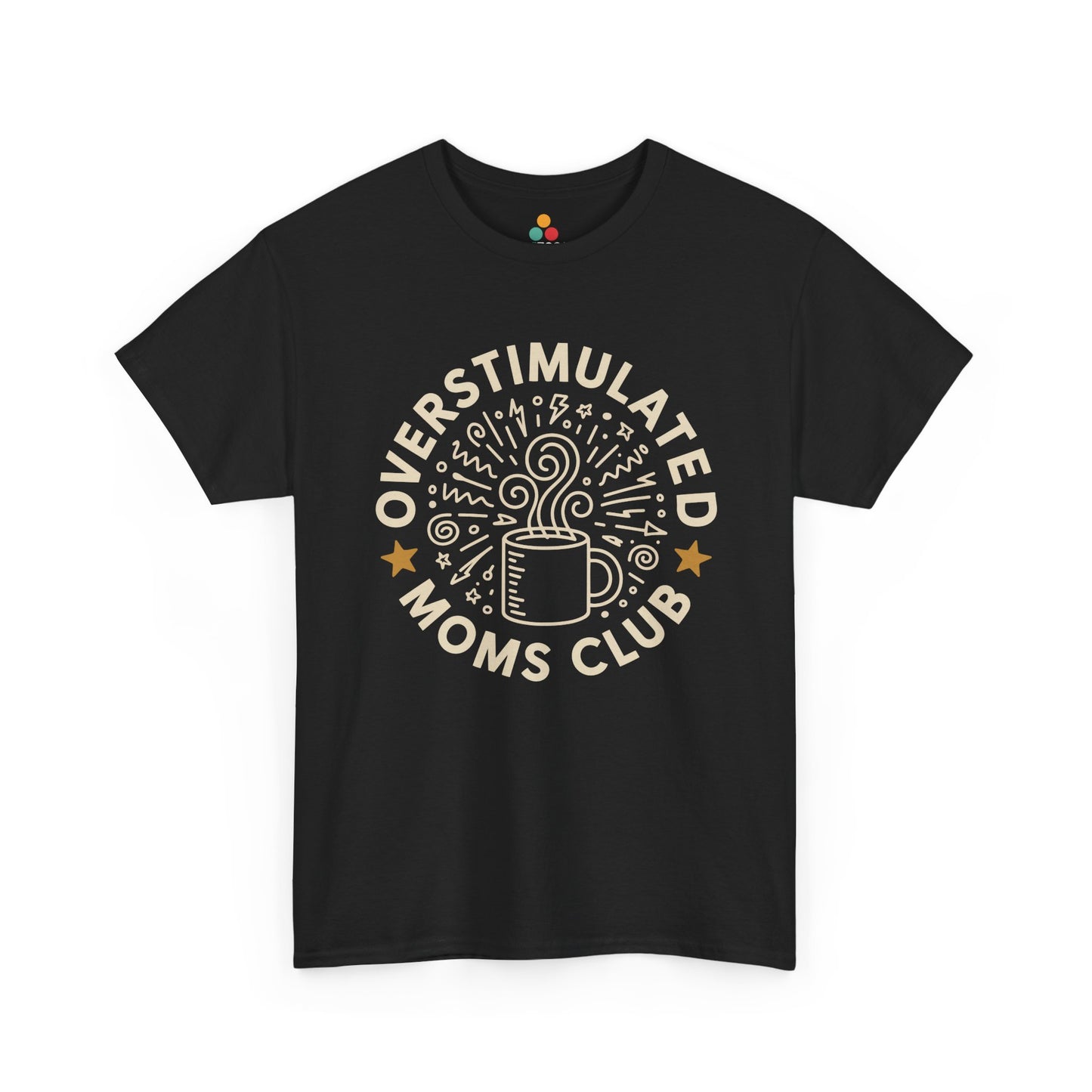TEEZOCA black “Overstimulated Moms Club” coffee mug graphic t‑shirt shown flat.