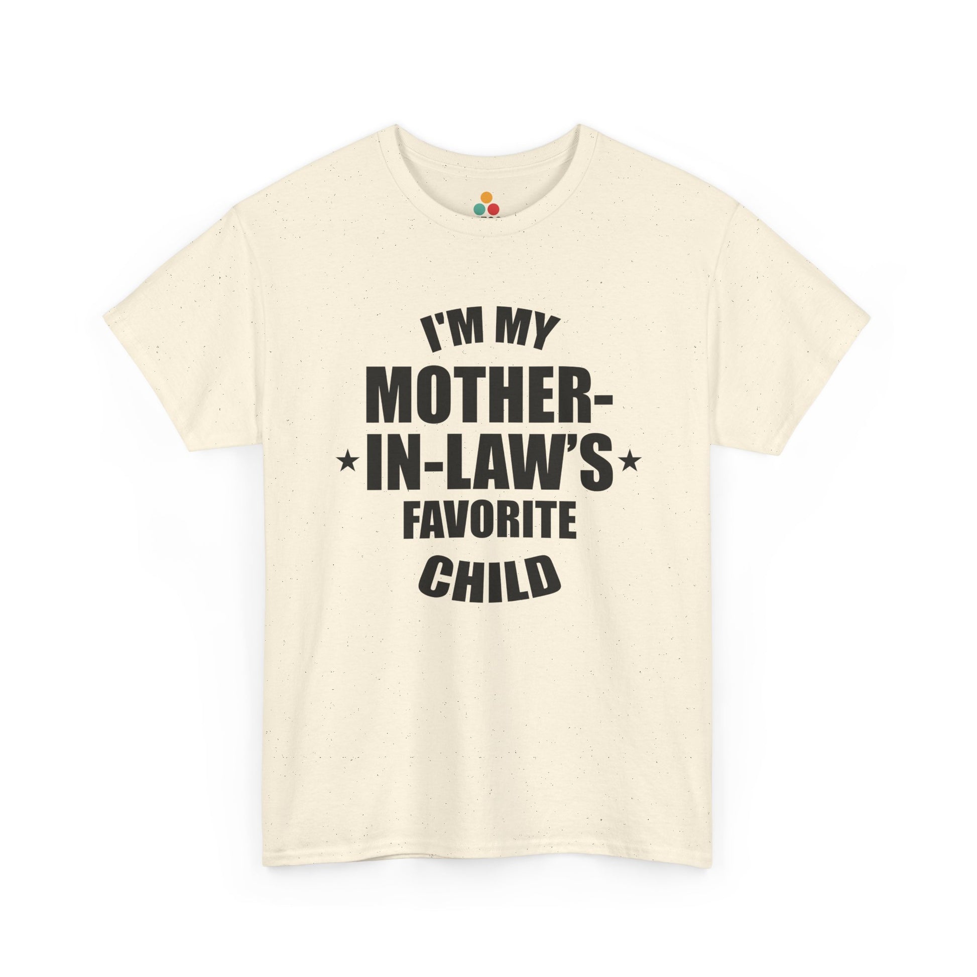 Cream unisex t‑shirt with large black “I’m My Mother‑In‑Law’s Favorite Child” text and stars, flat front view.