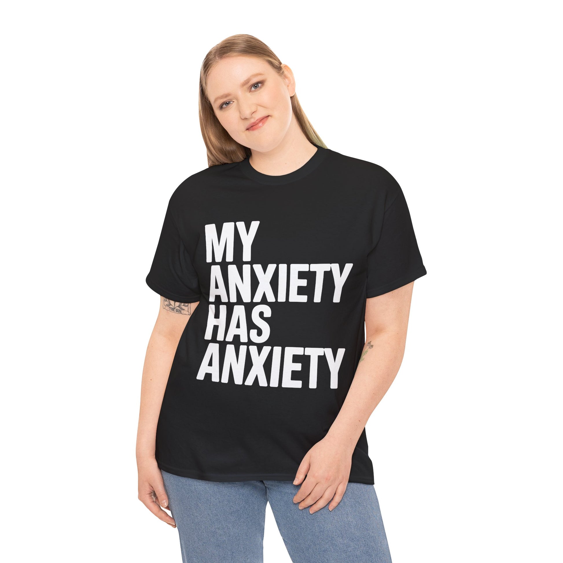 Person wearing a black t-shirt with 'MY ANXIETY HAS ANXIETY' text on a white background | TEEZOCA
