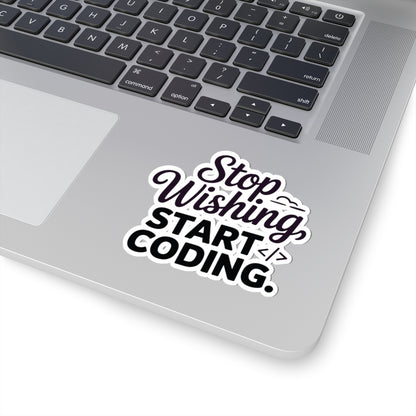 TEEZOCA developer sticker stop wishing start coding typography design