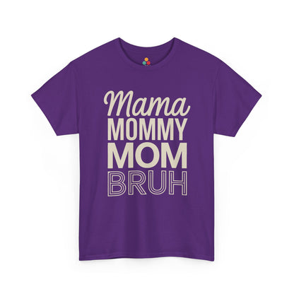 TEEZOCA purple "Mama Mommy Mom Bruh" funny mom tee shown flat.