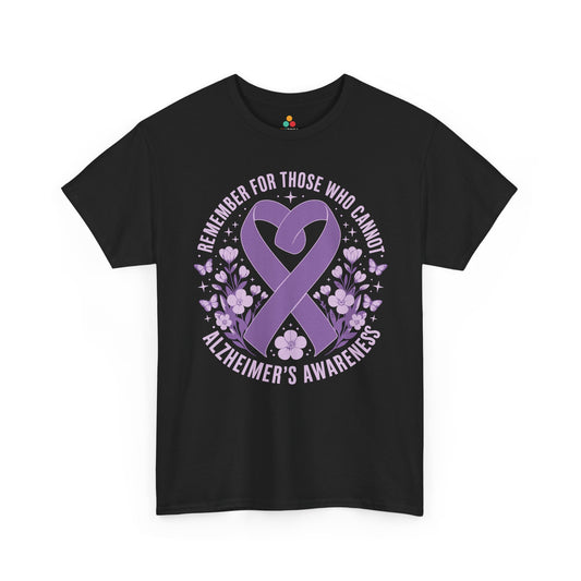 Remember for Those Who Cannot Unisex T-shirt Alzheimer's Support | TEEZOCA 