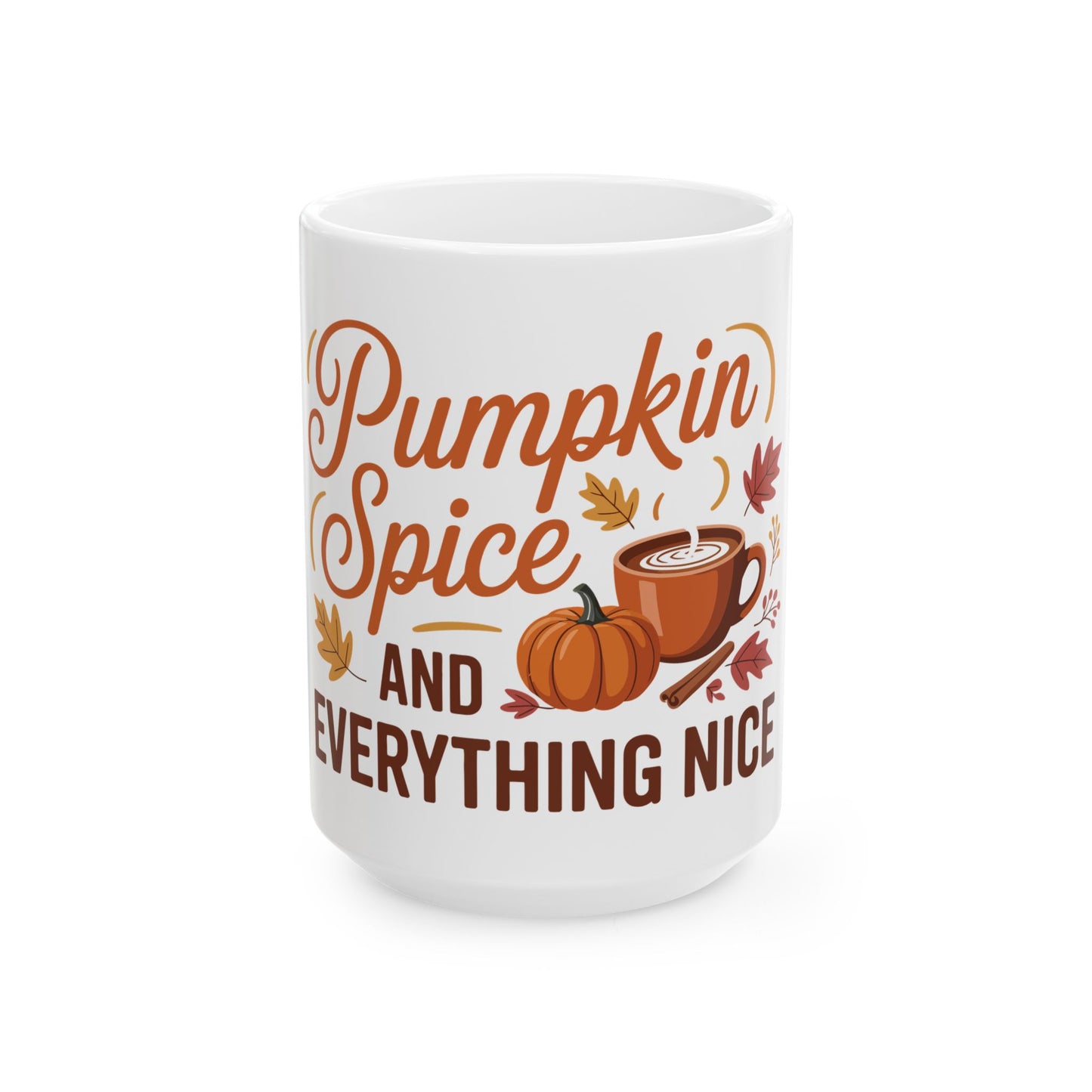 TEEZOCA autumn mug showing Pumpkin Spice and Everything Nice with pumpkin and coffee