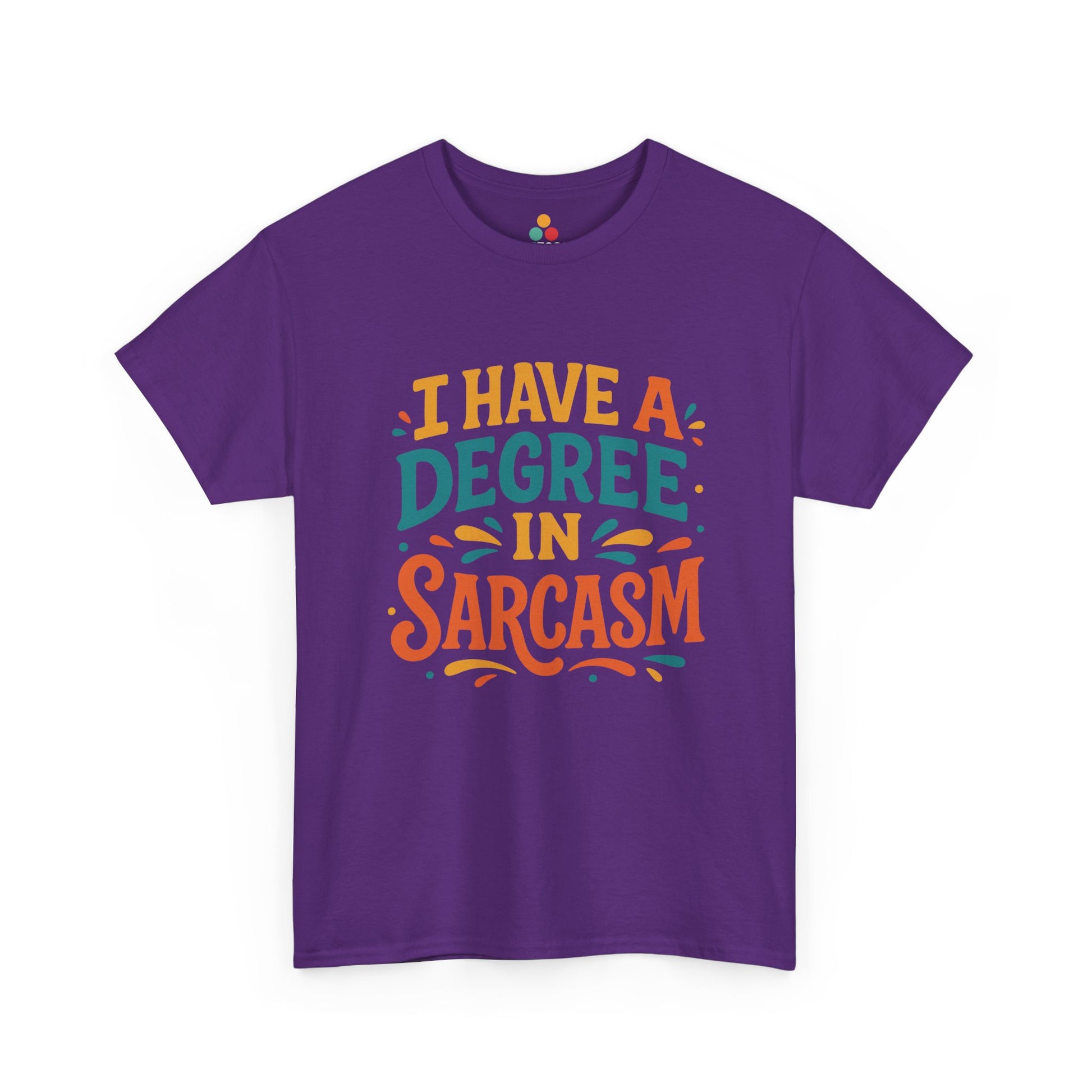 “Teezoca purple I Have a Degree in Sarcasm shirt, teal and orange typography with splashes, novelty sarcastic gift tee, front.”

