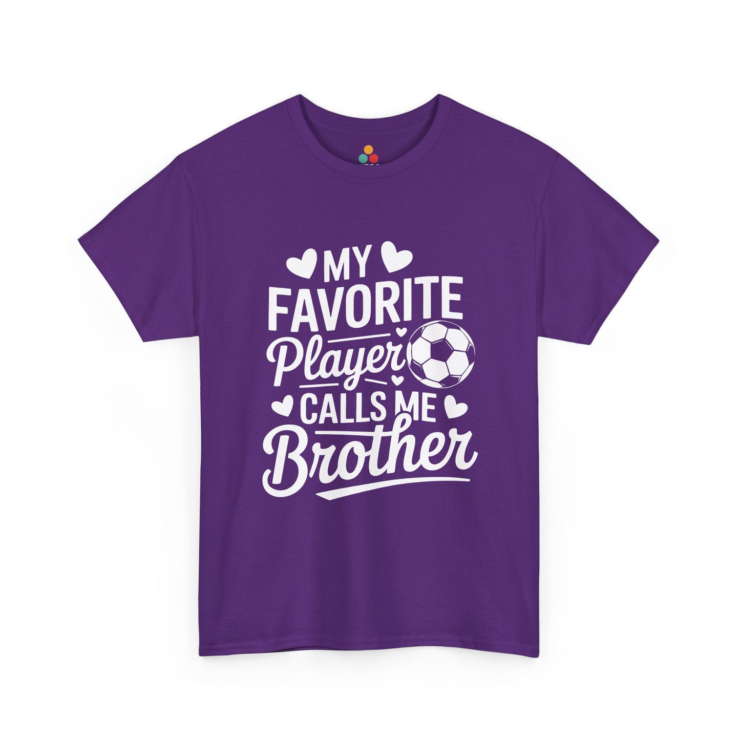 My Favorite Player Calls Me Brother Soccer T-Shirt – Sports Sibling Gift | TEEZOCA 