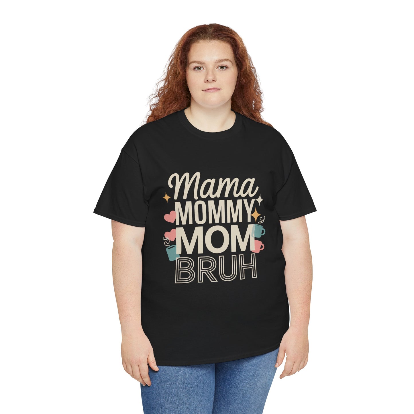 Woman wearing a black TEEZOCA "Mama Mommy Mom Bruh" mom life tee with jeans and casual style.