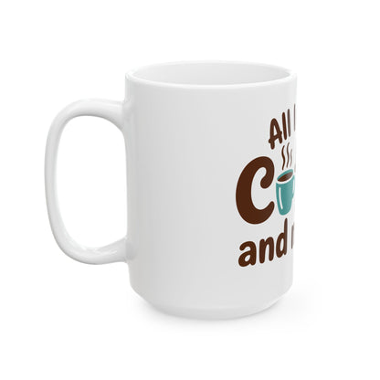 TEEZOCA ceramic mug displaying All I Need Is Coffee and My Dog lettering and paw detail