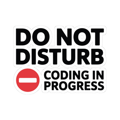 TEEZOCA do not disturb coding in progress sticker red stop icon
