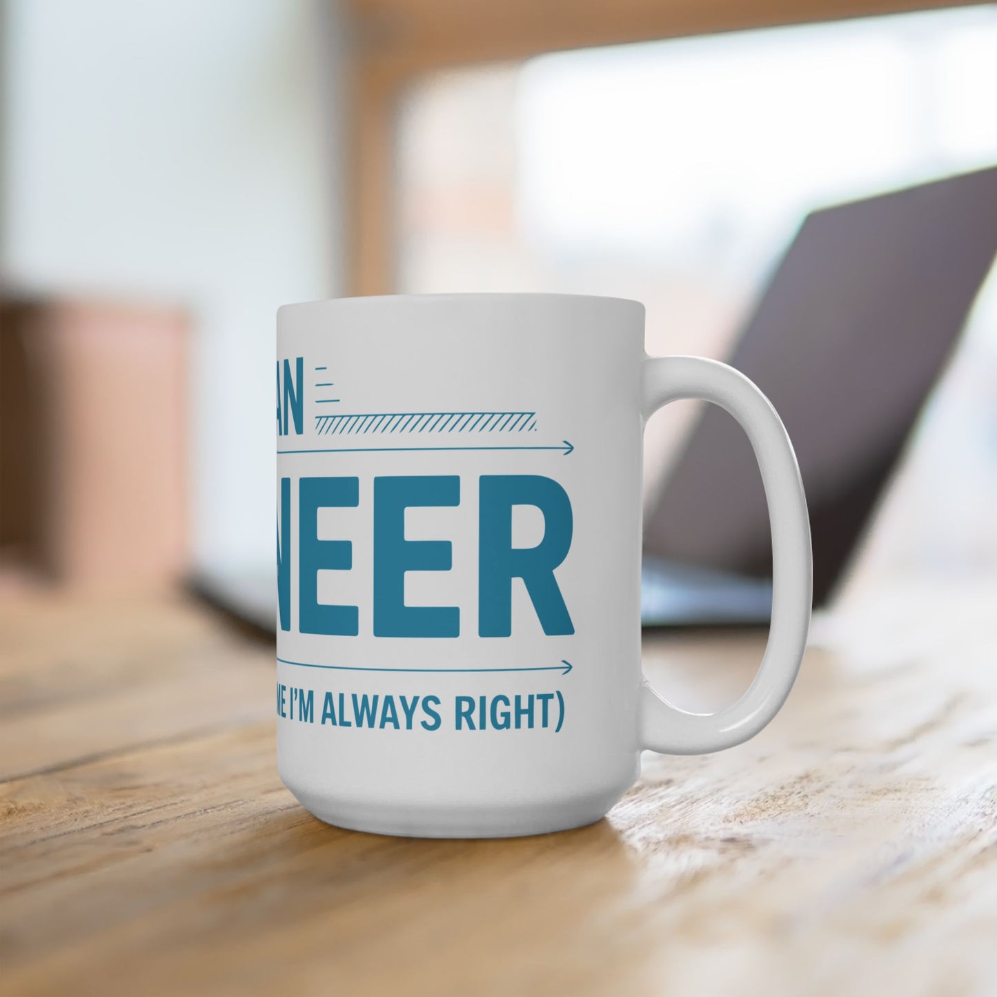 TEEZOCA mug showing the I’m an Engineer confidence-driven design