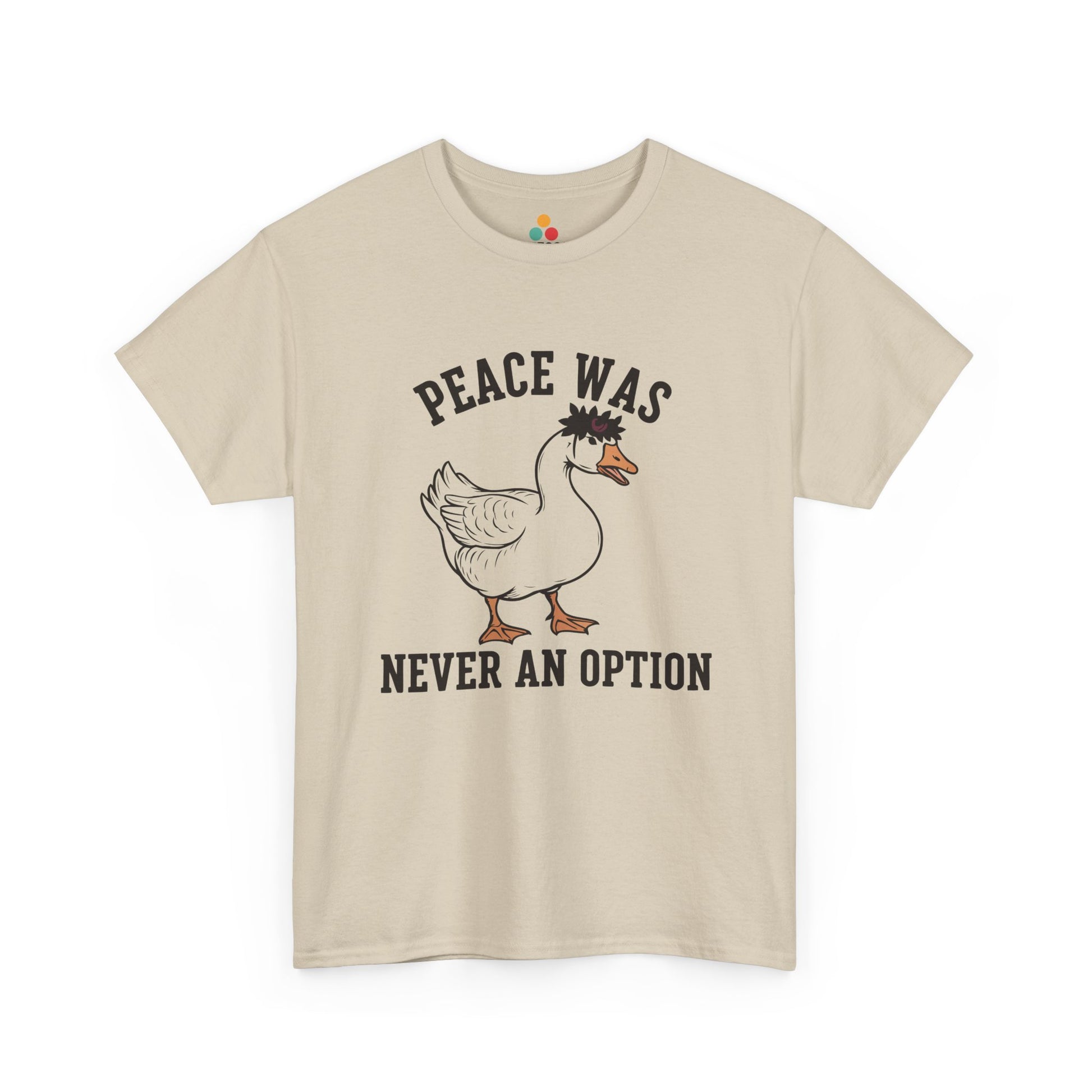 Angry Goose T‑Shirt – “Peace Was Never An Option” Funny Chaotic Goose Meme Tee | TEEZOCA 