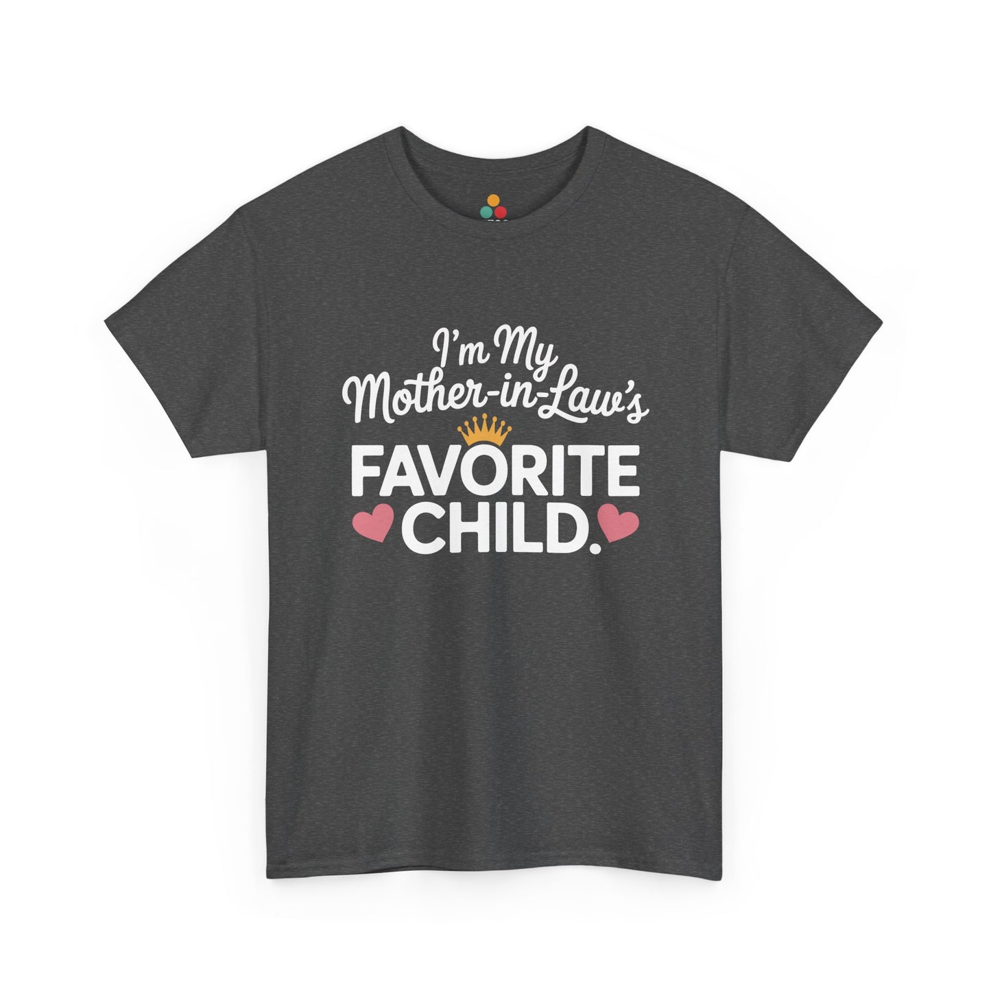 TEEZOCA dark gray “I’m My Mother‑in‑Law’s Favorite Child” family humor tee shown flat.