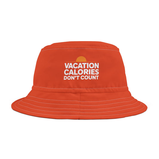 Funny range bucket hat with 'Vacation Calories Don't Count' text on a white background. TEEZOCA