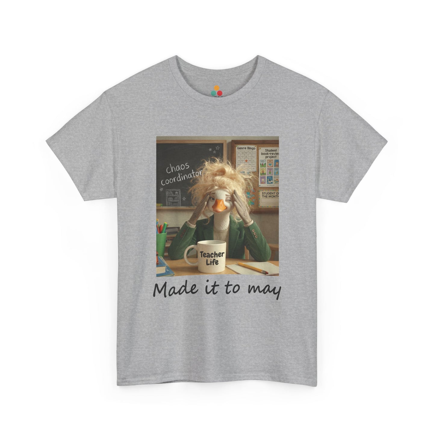 Funny Made It to May Teacher Goose Girls Meme Last Day of School Teacher Appreciation Gift T-Shirt | TEEZOCA 