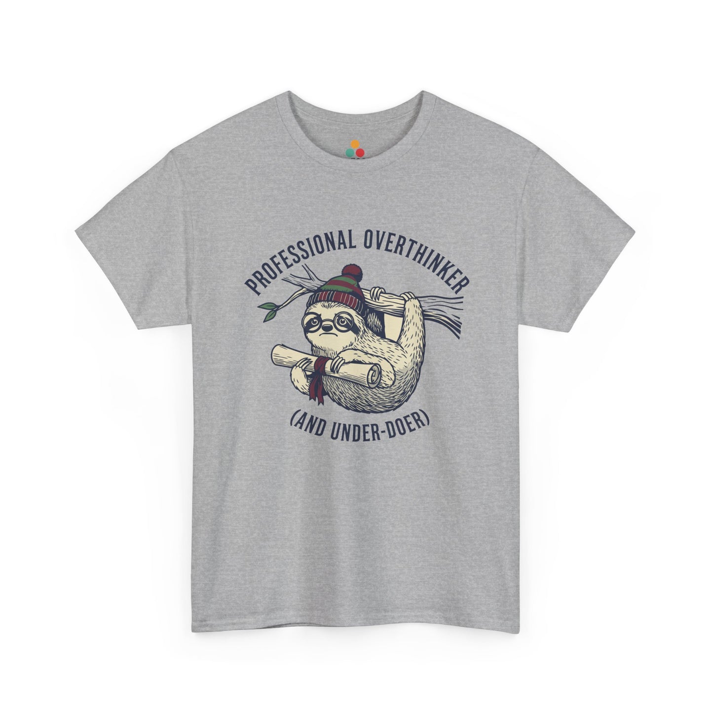 Sloth Graphic T-Shirt - "Professional Overthinker (And Under-Doer)" Funny Tee | TEEZOCA 