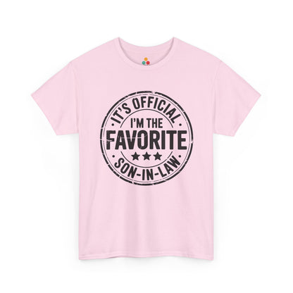 TEEZOCA pink “It’s Official I’m The Favorite Son‑in‑Law” playful in‑law gift t‑shirt shown flat.