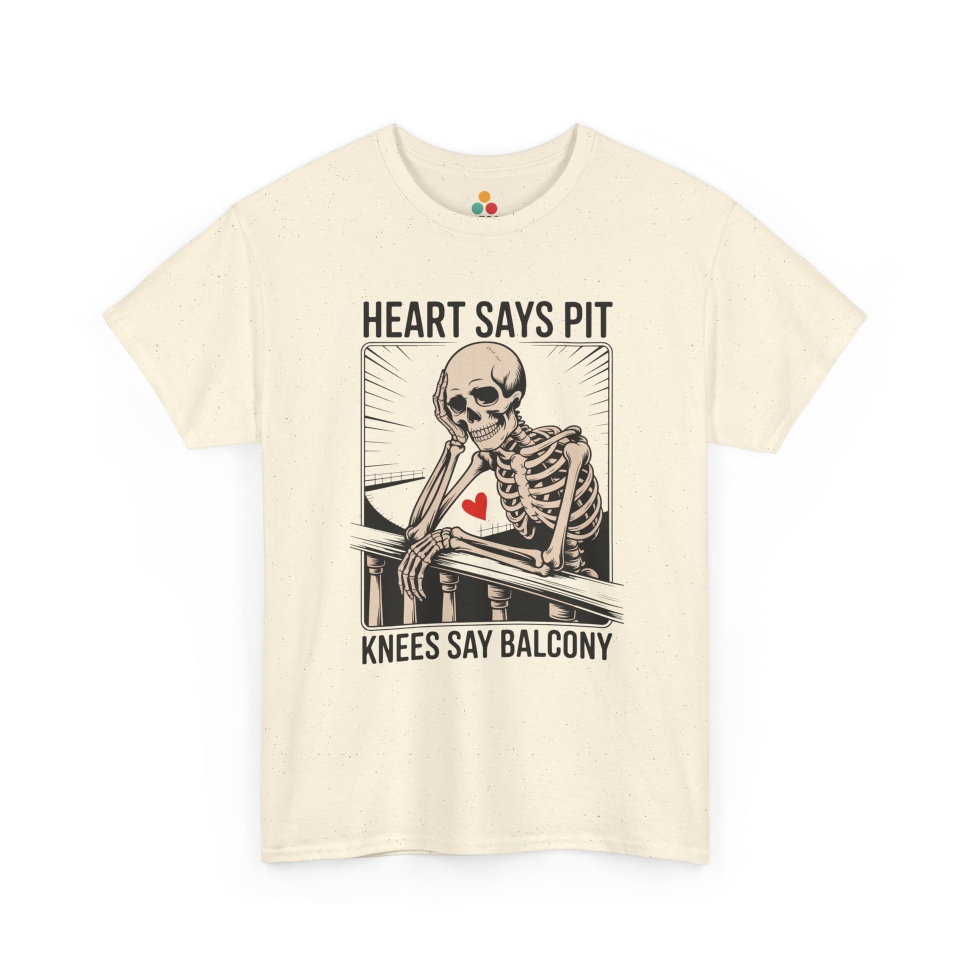  Cream t-shirt mockup with “Heart Says Pit Knees Say Balcony” skeleton balcony quote graphic, front print.