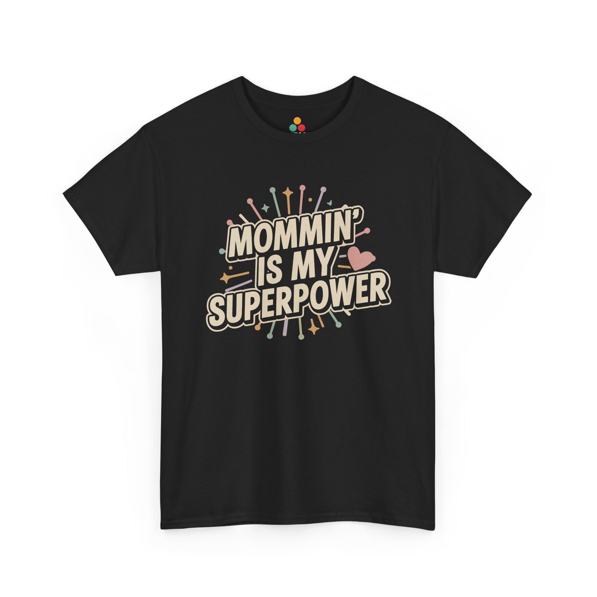 TEEZOCA black "Mommin' Is My Superpower" starburst graphic mom t‑shirt shown flat.