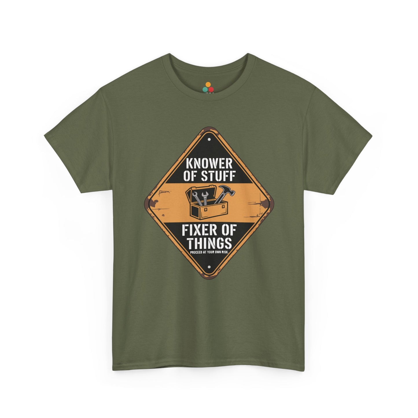 TEEZOCA Military Green “Knower Of Stuff Fixer Of Things” funny dad handyman t-shirt laid flat.