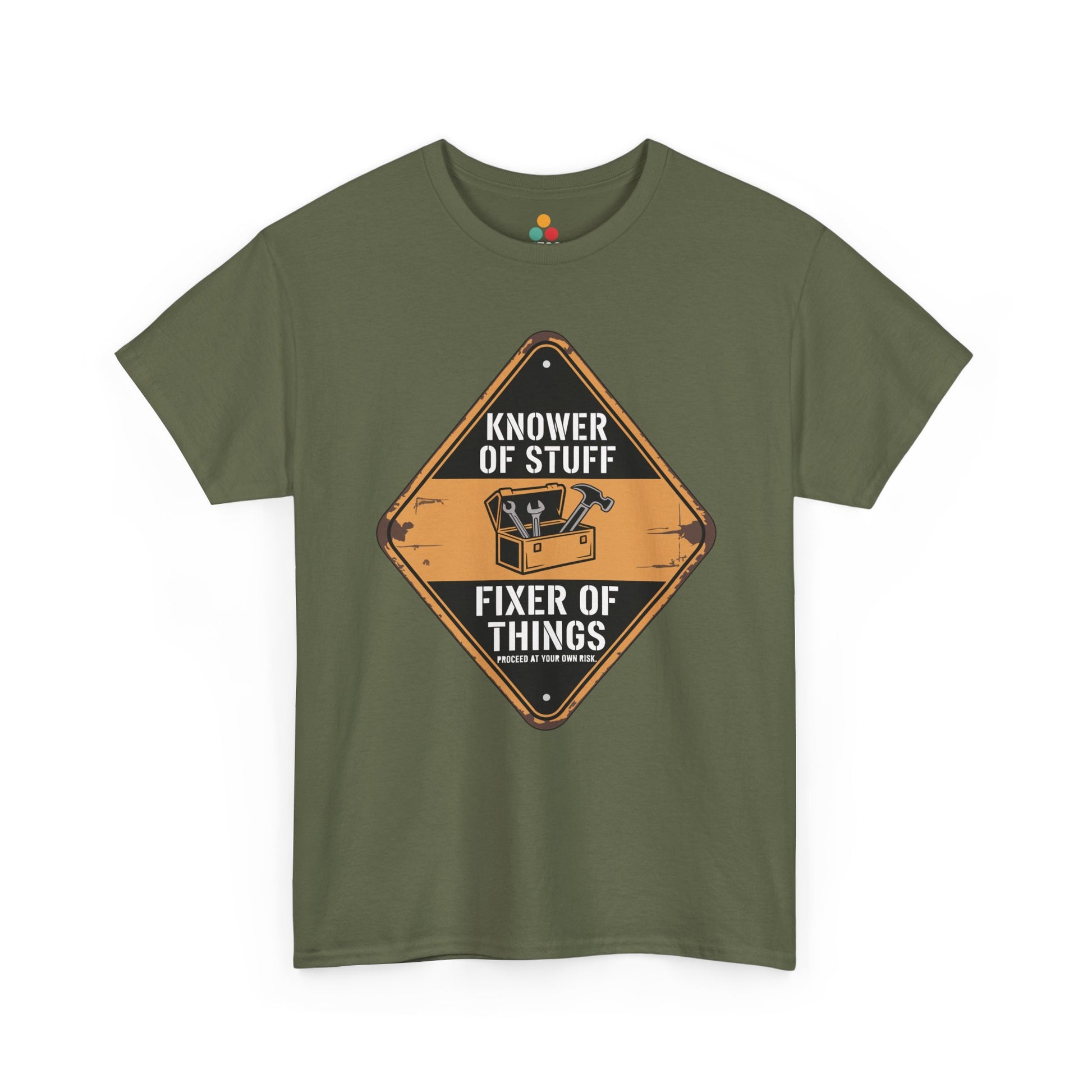 TEEZOCA Military Green “Knower Of Stuff Fixer Of Things” funny dad handyman t-shirt laid flat.