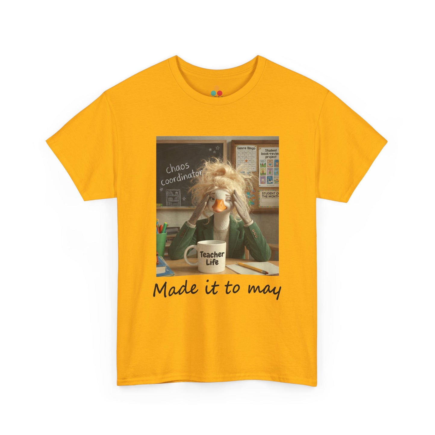 Funny Made It to May Teacher Goose Girls Meme Last Day of School Teacher Appreciation Gift T-Shirt | TEEZOCA 