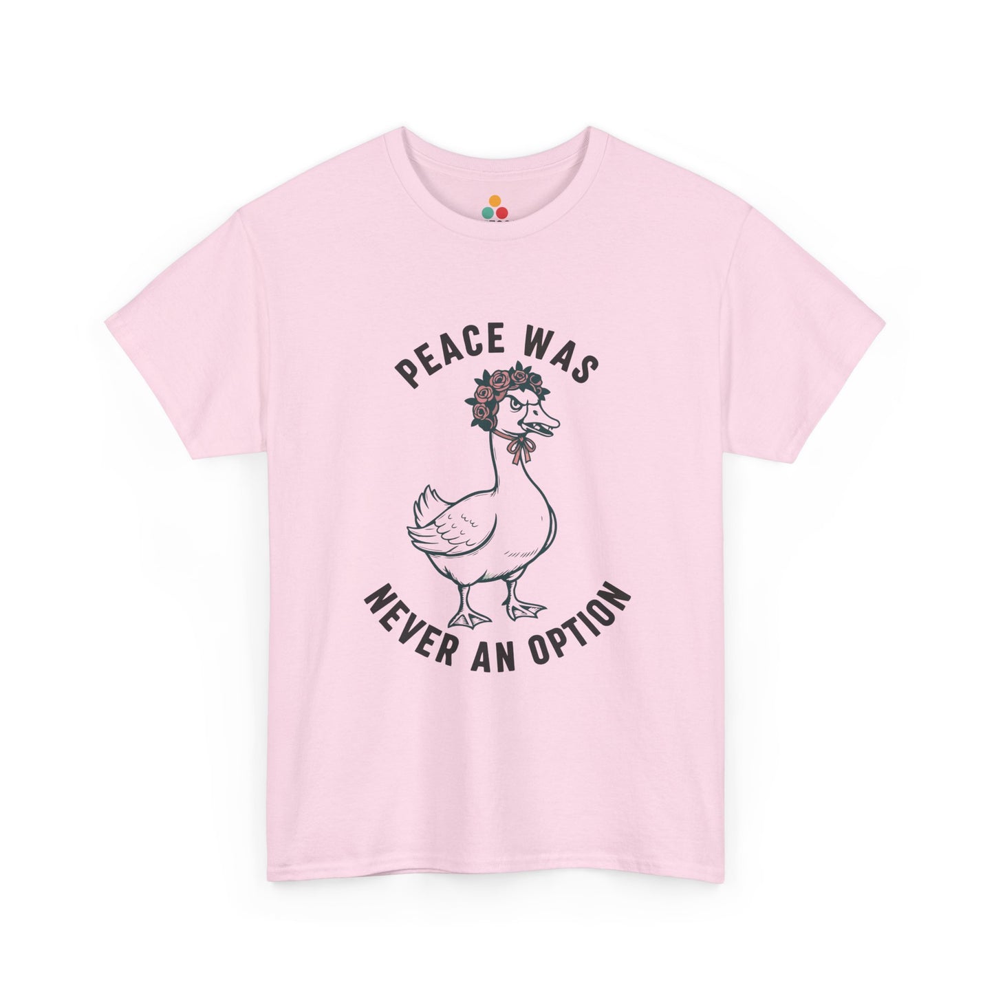 Angry Goose T‑Shirt – “Peace Was Never An Option” Funny Chaotic Goose Meme Tee | TEEZOCA 