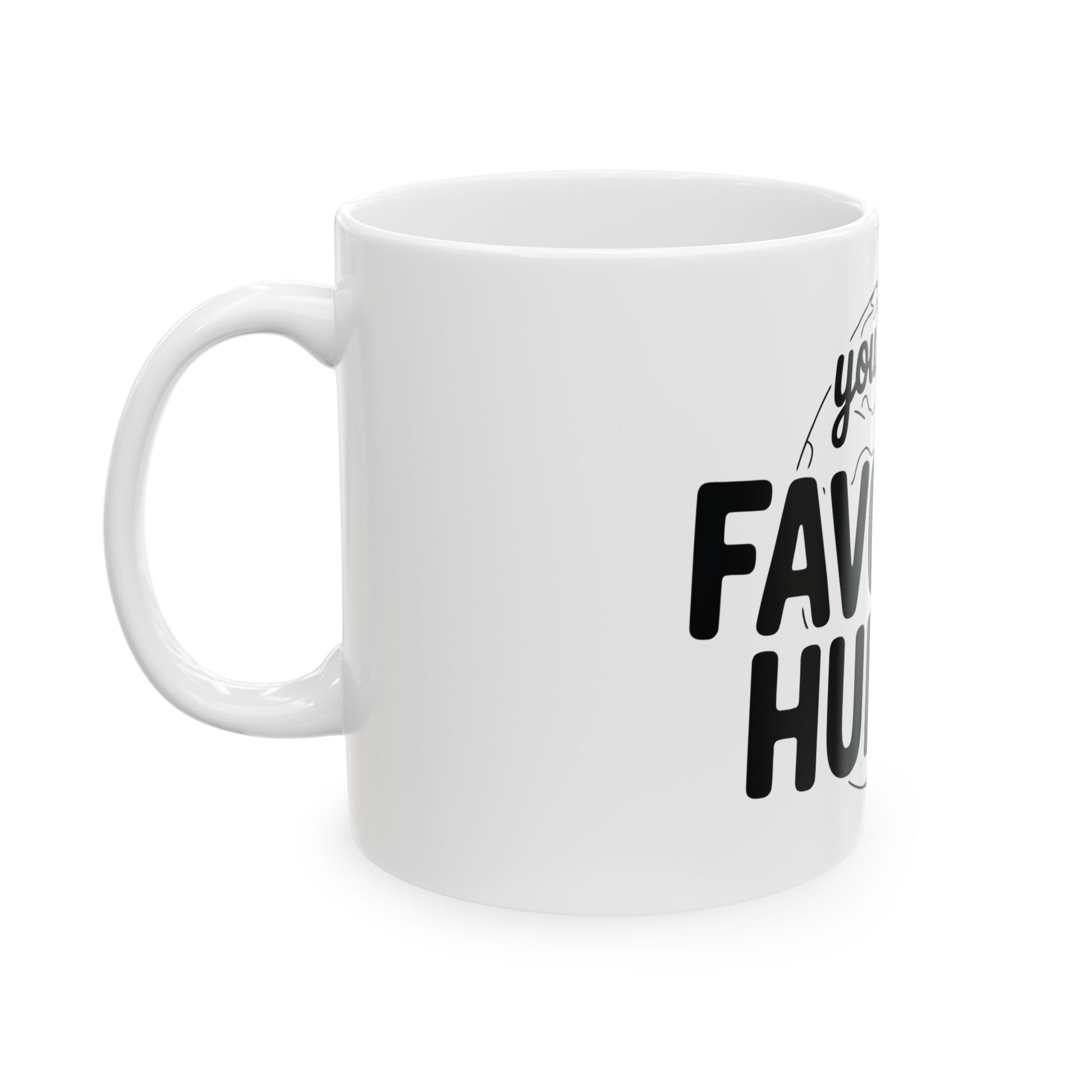 TEEZOCA mug displaying You’re My Favorite Human text-based design
