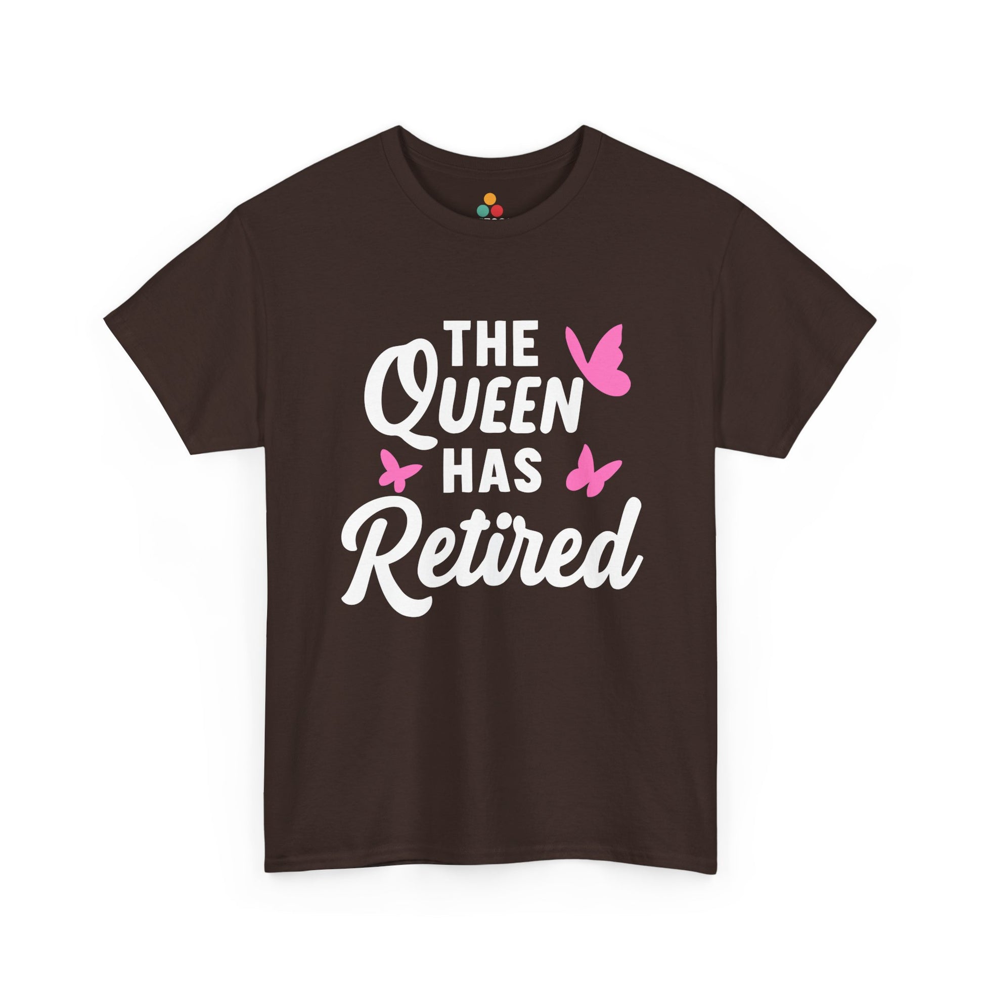 “Brown The Queen Has Retired shirt by Teezoca, pink butterfly retirement graphic, front view.”

