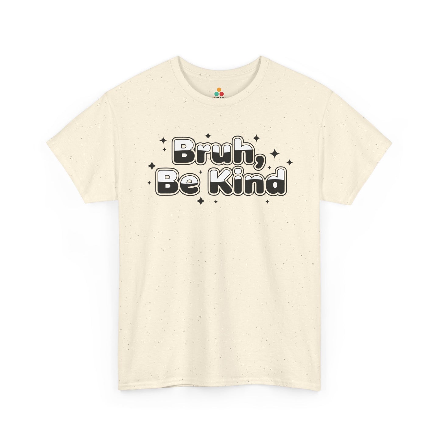 Bruh, Be Kind Unisex T-shirt for Unity Day Anti-Bullying Awareness | TEEZOCA 