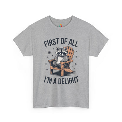 TEEZOCA gray “First Of All I’m A Delight” cozy animal humor t‑shirt shown flat.