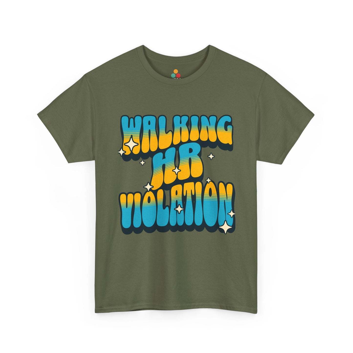 “ green ‘Walking HR Violation’ shirts with bright retro typography centered on chest, flat view.”

