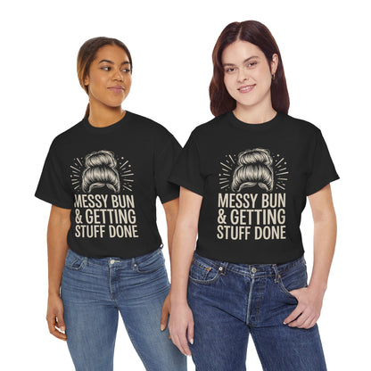 Woman wearing a black TEEZOCA "Messy Bun & Getting Stuff Done" funny hustle tee with jeans.