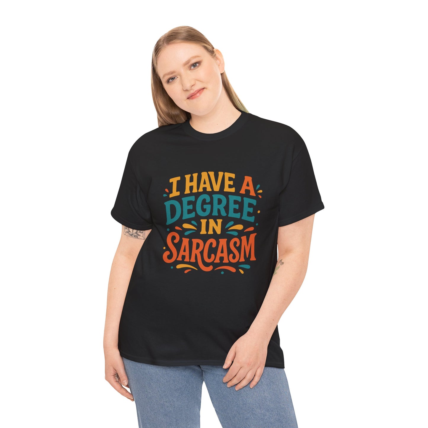 “Female model wearing Teezoca I Have a Degree in Sarcasm t-shirt, bold colorful sarcastic quote graphic, black unisex tee, front.”

