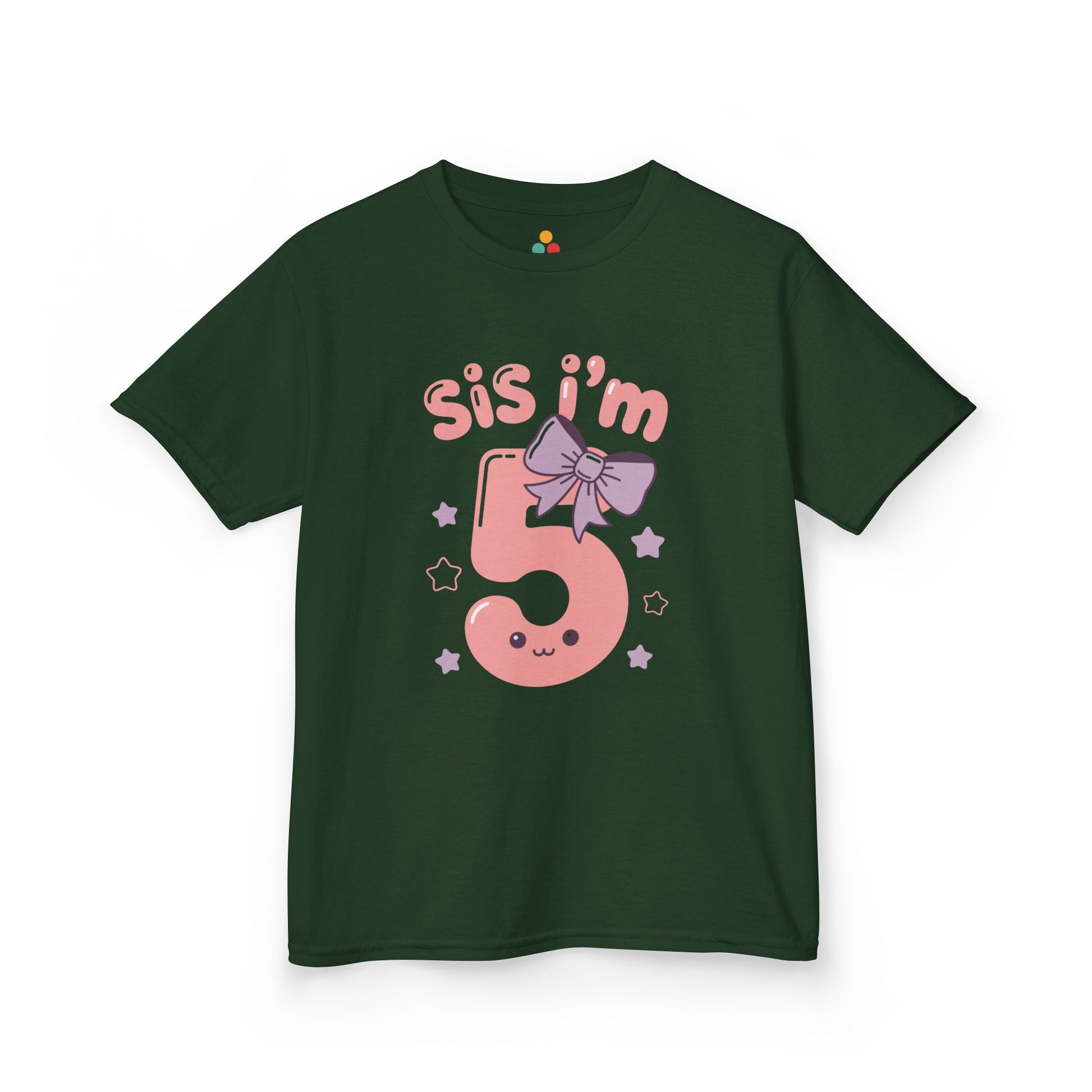 Forest green kids' t‑shirt with pink "Sis I'm 5" design, bow, and stars, flat front view.
