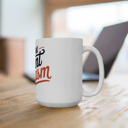 TEEZOCA humorous coffee mug with sarcastic message