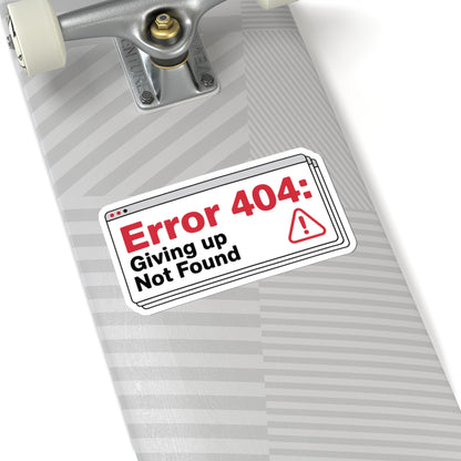 TEEZOCA error 404 giving up not found sticker funny programmer quote