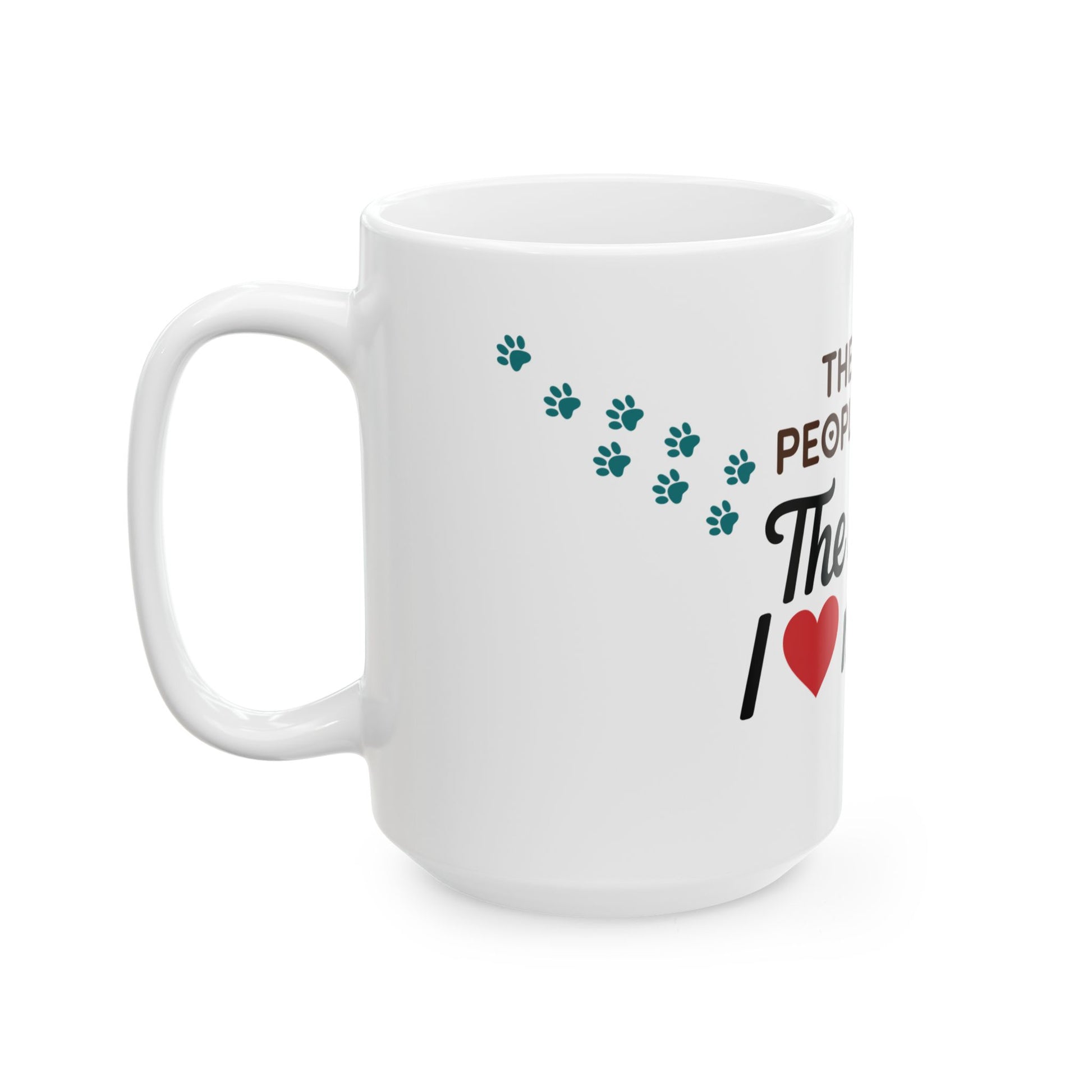 TEEZOCA ceramic mug displaying The More People I Meet The More I Love My Dog with paw trail artwork