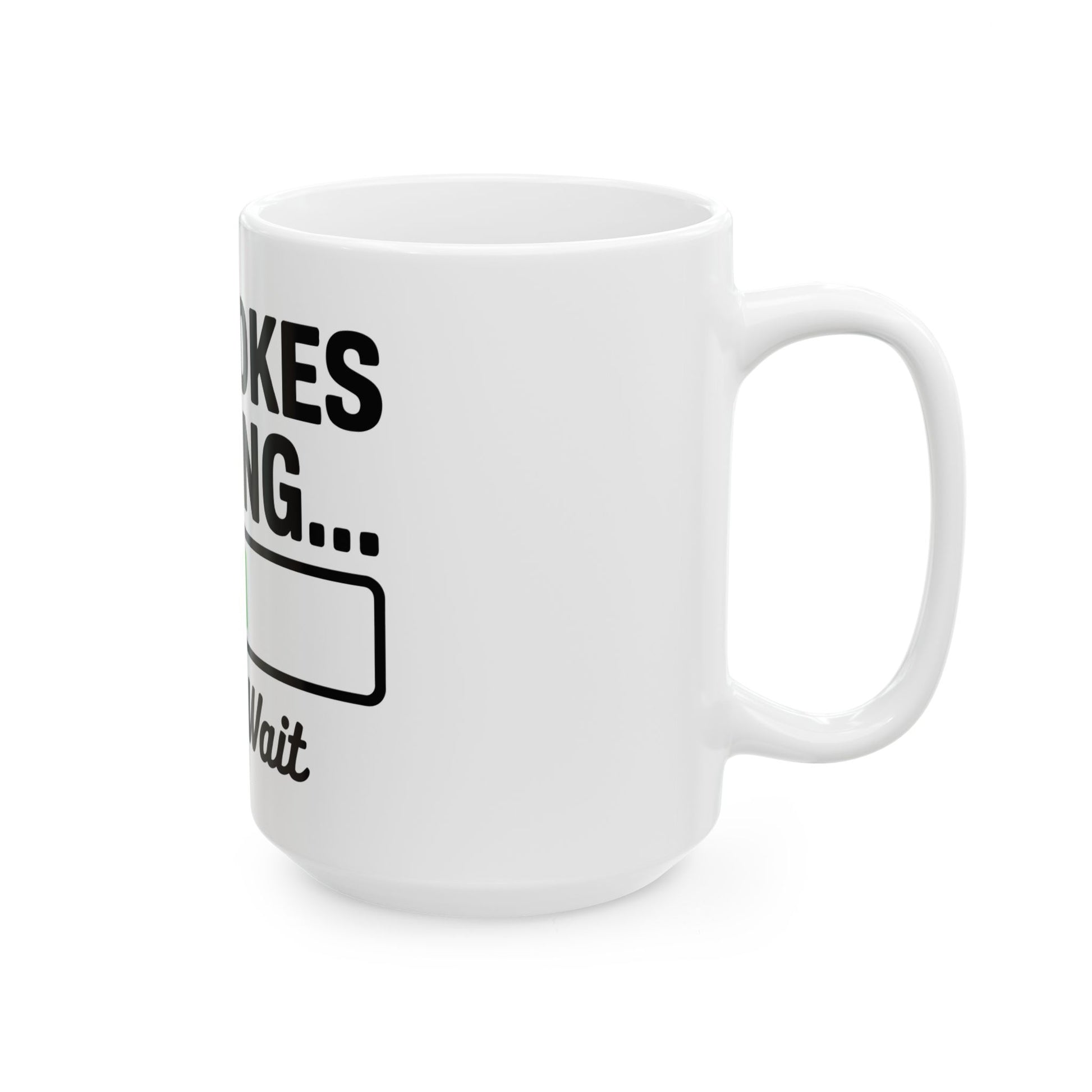 TEEZOCA mug with Dad Jokes Loading artwork and playful message