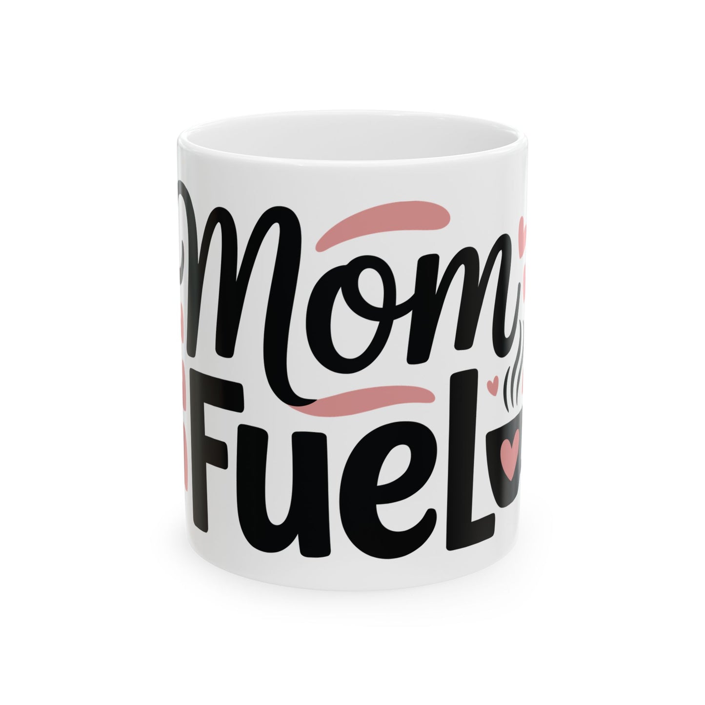 TEEZOCA mug featuring the Mom Fuel design with hearts and coffee cup
