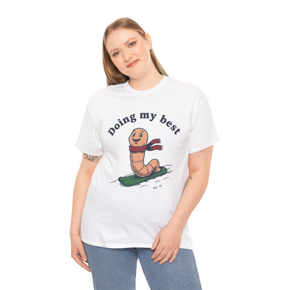 Funny Worm Snowboarding T-Shirt - "Doing My Best" Cute Winter Graphic Tee | TEEZOCA 