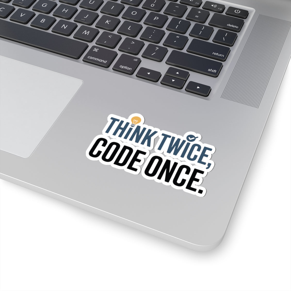 TEEZOCA developer sticker think twice code once minimalist design