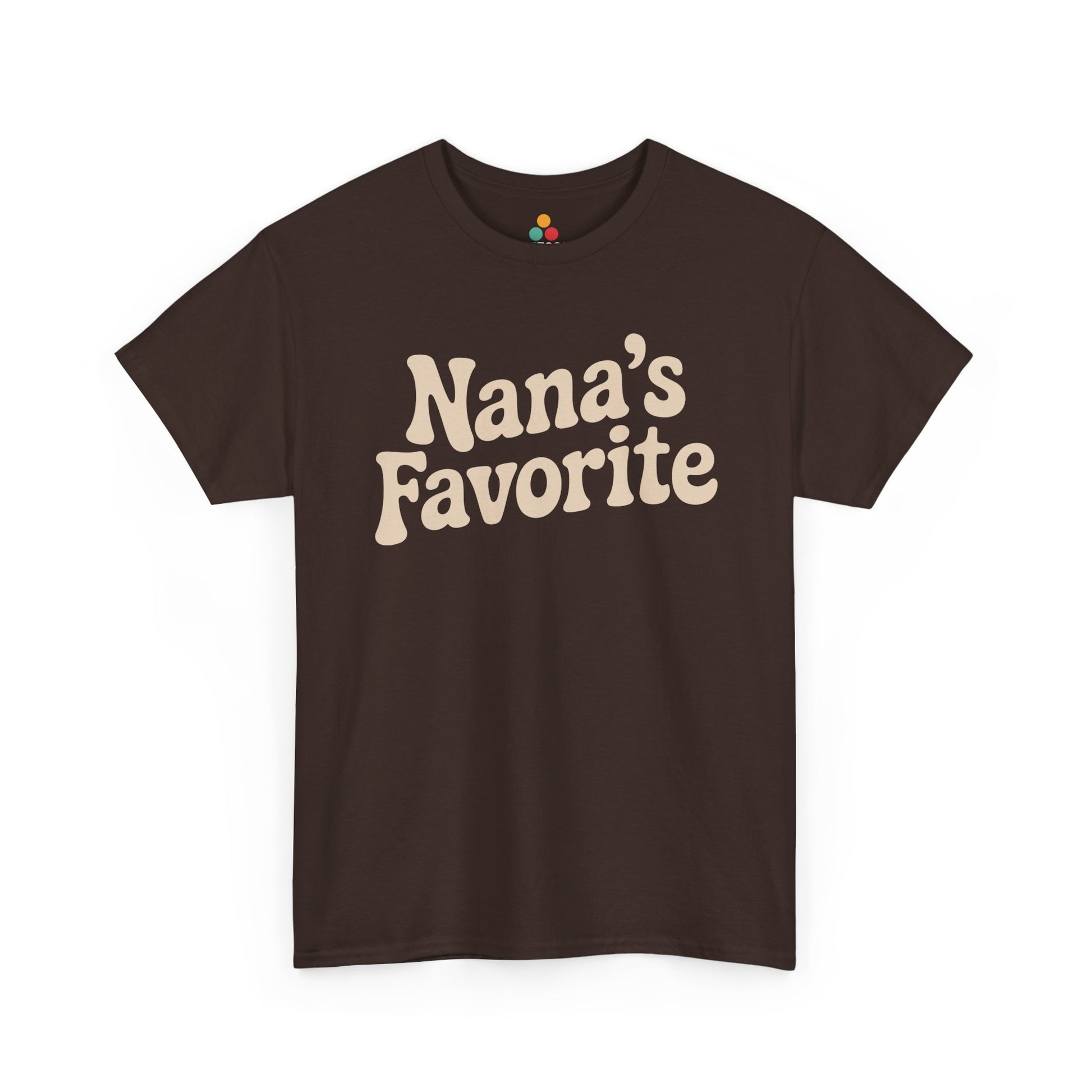  Brown t‑shirt with bold cream “Nana’s Favorite” wavy text, flat front view.