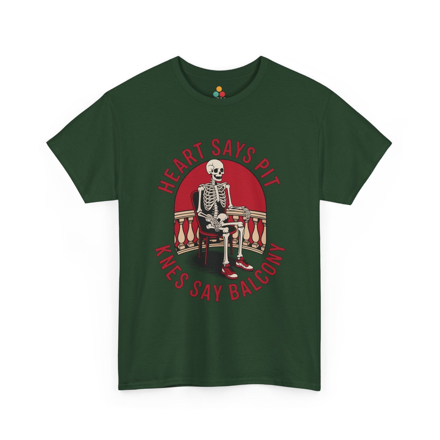 Green t-shirt mockup with skeleton chair red circle “Heart Says Pit Knees Say Balcony” design, front print.