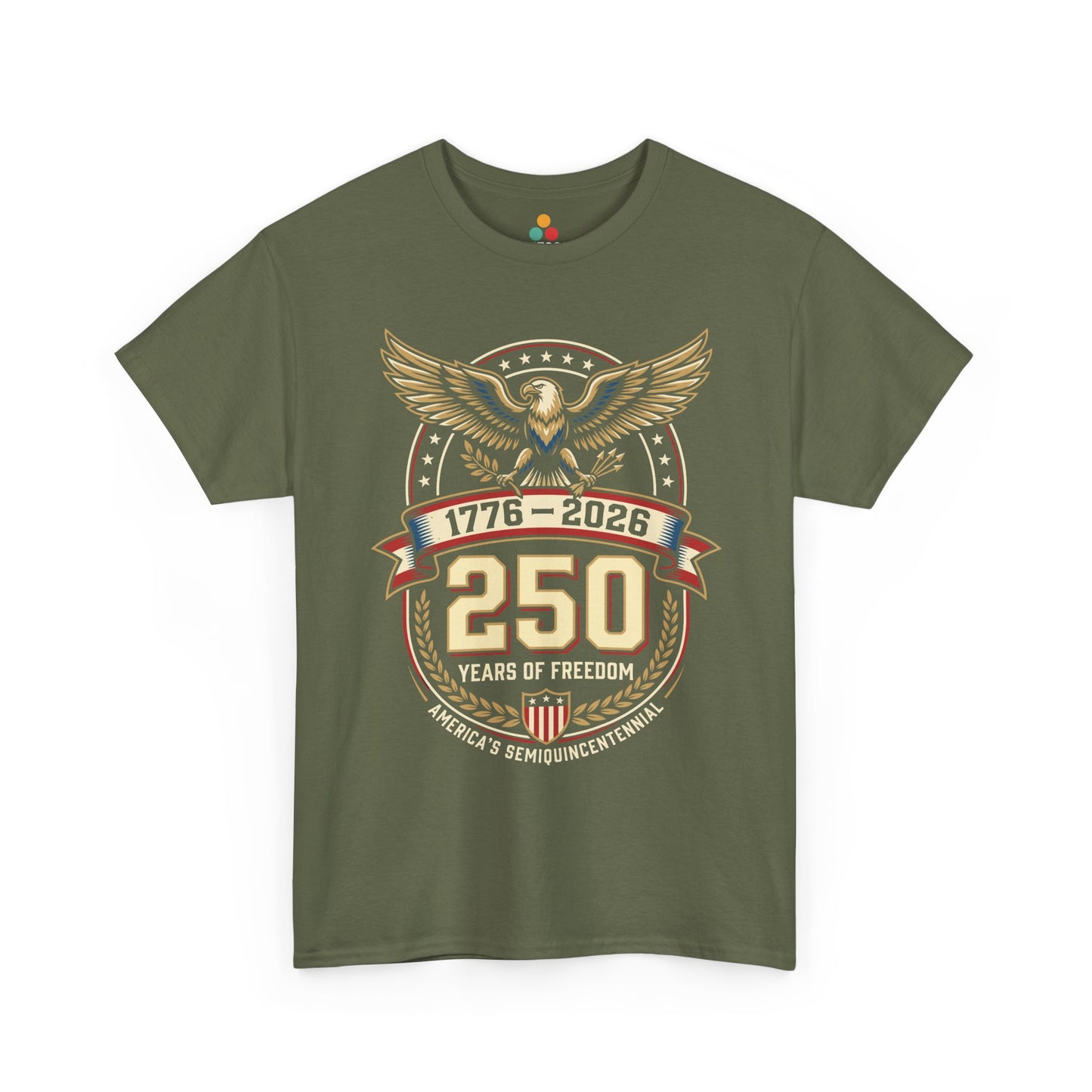 1776 2026 250 Years of Freedom Semiquincentennial military olive green T-Shirt — Patriotic Vintage America 250th Anniversary Tee | TEEZOCA 