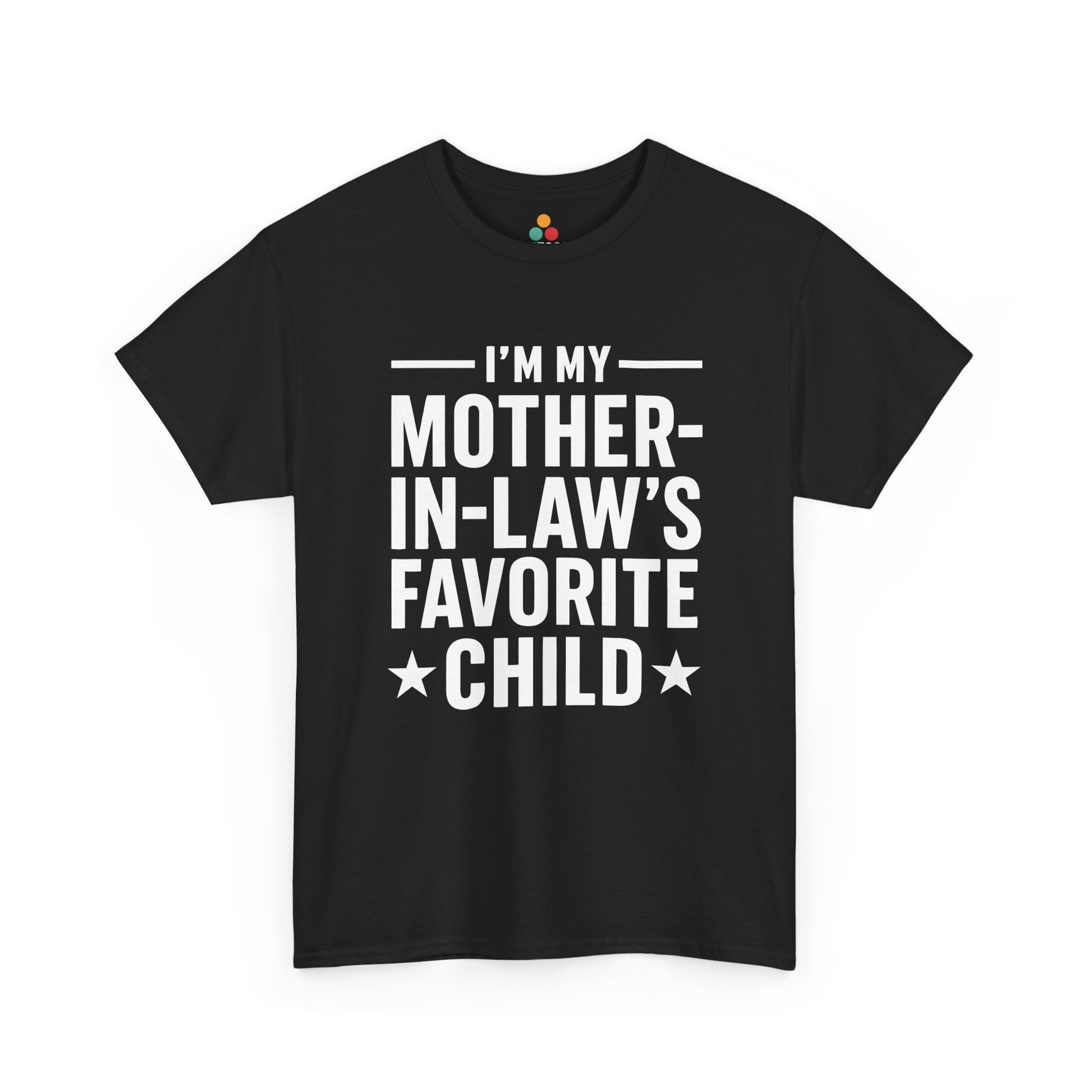  Black unisex t‑shirt with large white “I’m My Mother‑In‑Law’s Favorite Child” text and stars, flat front view.