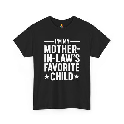  Black unisex t‑shirt with large white “I’m My Mother‑In‑Law’s Favorite Child” text and stars, flat front view.