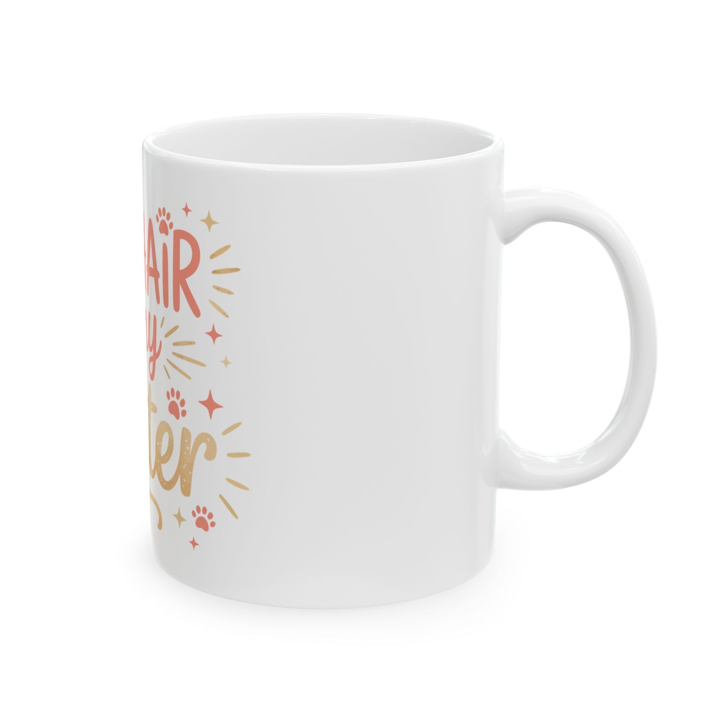 TEEZOCA funny cat mug with Cat Hair Is My Glitter text and playful accents