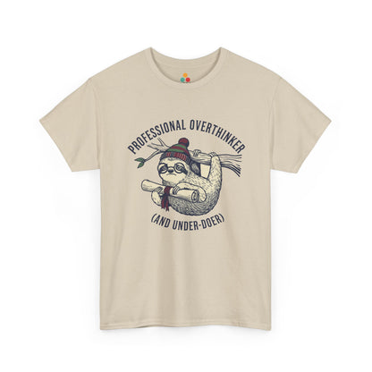 Sloth Graphic T-Shirt - "Professional Overthinker (And Under-Doer)" Funny Tee | TEEZOCA 