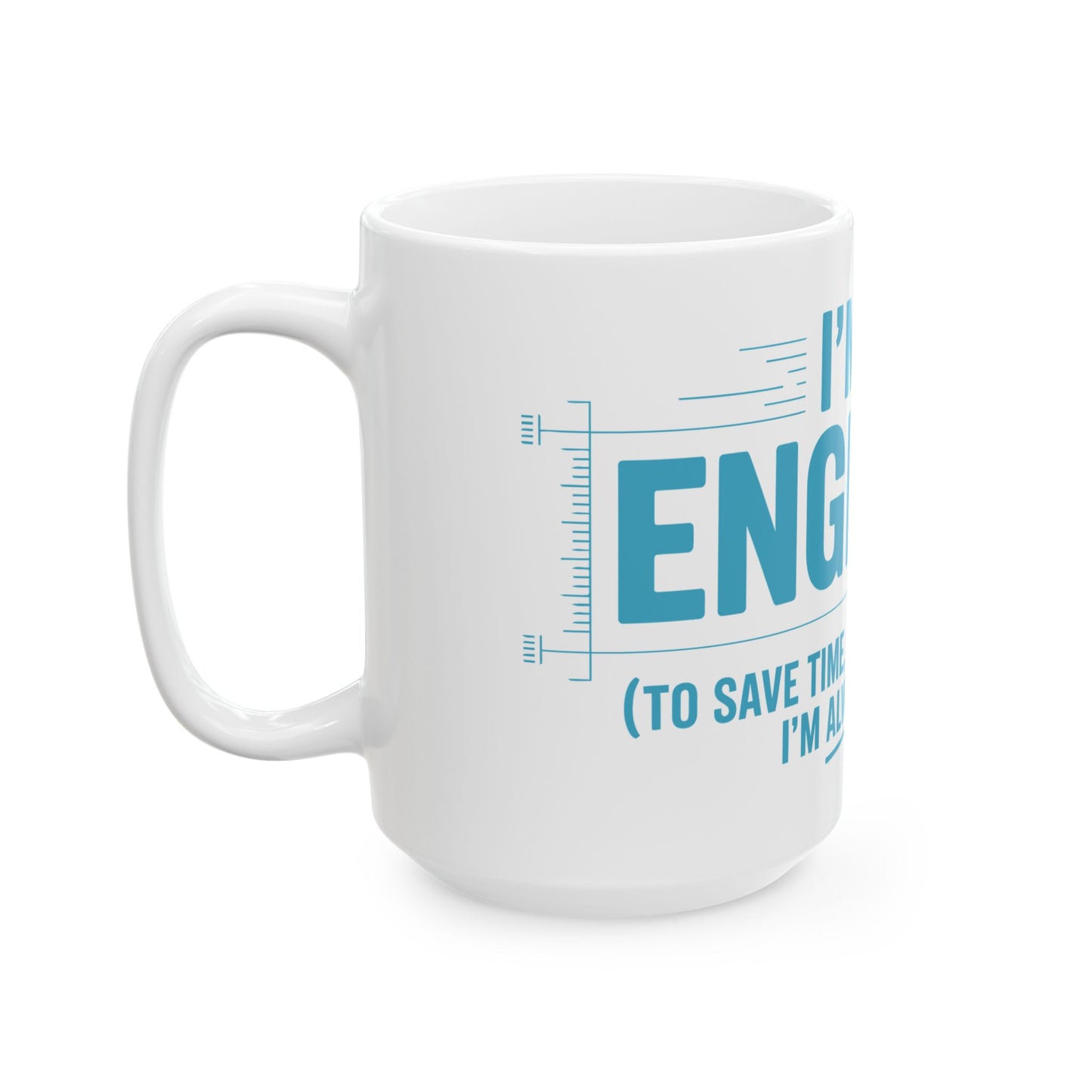 TEEZOCA statement mug showing the I’m an Engineer layout and graphic accents