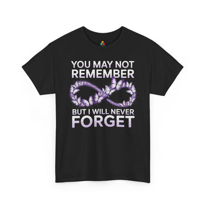 You May Not Remember Unisex T-shirt Alzheimer's Awareness | TEEZOCA 