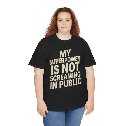 Women wearing a black TEEZOCA "My Superpower Is Not Screaming In Public" funny quote tee with jeans.